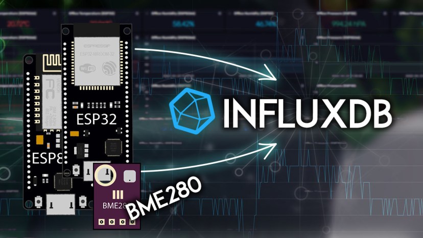 ESP32 ESP8266 NodeMCU Send BME280 Sensor Readings to InfluxDB