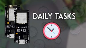 ESP32 ESP8266 NodeMCU Run Daily Task at Specific Time Arduino IDE