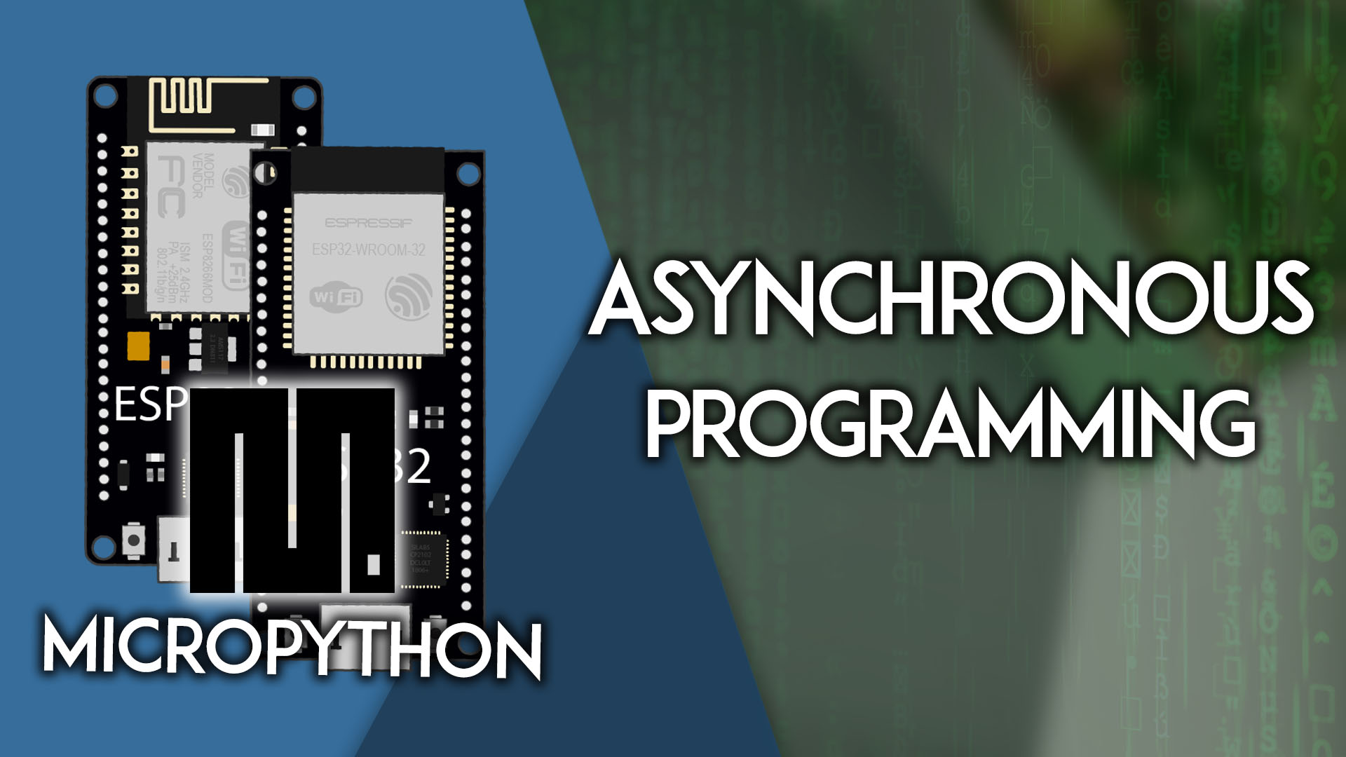 MicroPython: ESP32/ESP8266 Asynchronous Programming - Run Multiple Tasks