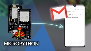 MicroPython Send Emails with the ESP32 ESP826 NodeMCU board