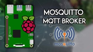Install Mosquitto MQTT Broker on Raspberry Pi