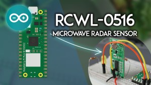 Raspberry Pi Pico with RCWL-0516 Microwave Radar Proximity Sensor Arduino IDE