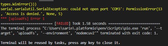 Upload filesystem image ESP32 VS Code PlatformIO Access Denied Error ESP8266