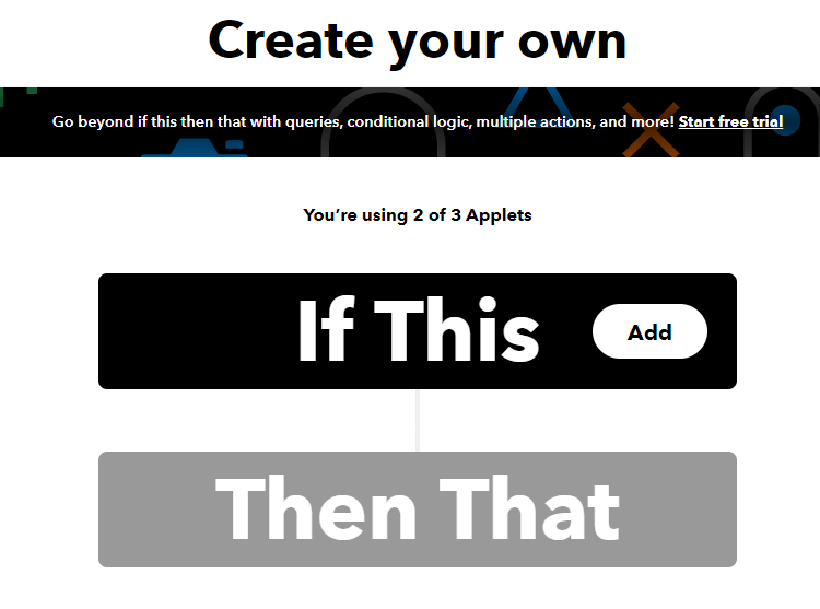 IFTTT Create your applet