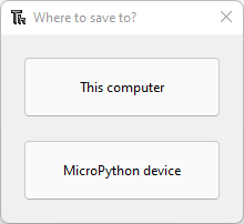 Thonny IDE Save to MicroPython Device