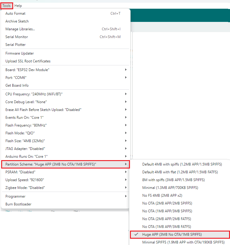 Select Huge App Partion Scheme Arduino IDE Tools Menu